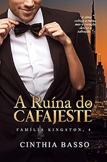 Livro A ruína do cafajeste (Família Kingston Livro 4)