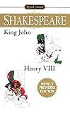 King John/Henry VIII (Signet Classics) by William Shakespeare (2004-02-03)