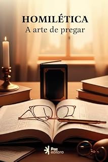 Livro Homilética: A arte de pregar