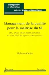 Management de la qualité pour la maîtrise du SI