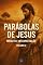 Livro Parábolas de Jesus: Impacto e Interpretação - Volume 2