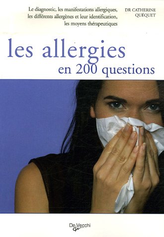 Les  allergies en 200 questions
