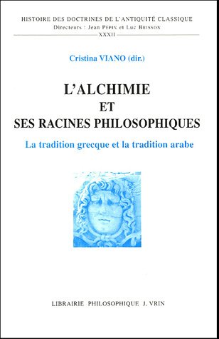 L' alchimie et ses racines philosophiques