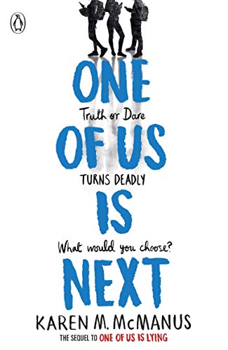 One of Us Is Next: The Sequel to One of Us Is Lying