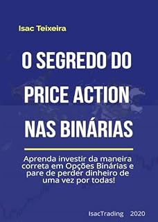 Livro O Segredo Do Price Action Nas Opções Binárias