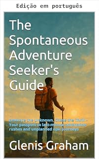 Livro Guia do aventureiro espontâneo (Viagens com Glen)