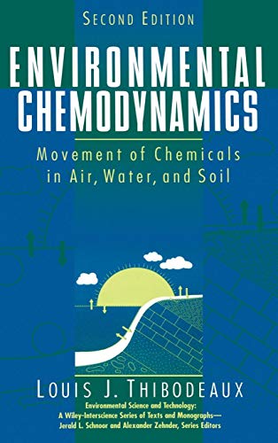 Environmental Chemodynamics: Movement of Chemicals in...