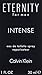 Calvin Klein Eternity Intense Eau De Toilette for Men, 1 oz.