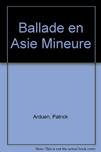 Balade en Asie mineure