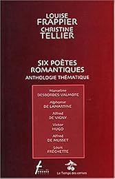 Six poètes romantiques