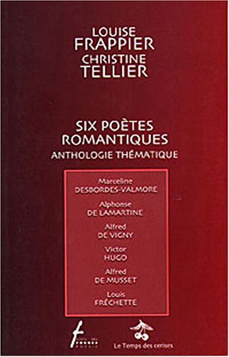 Six poètes romantiques