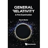 General Relativity: A First Examination