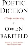 Poetic Diction: A Study in Meaning (Wesleyan Paperback)