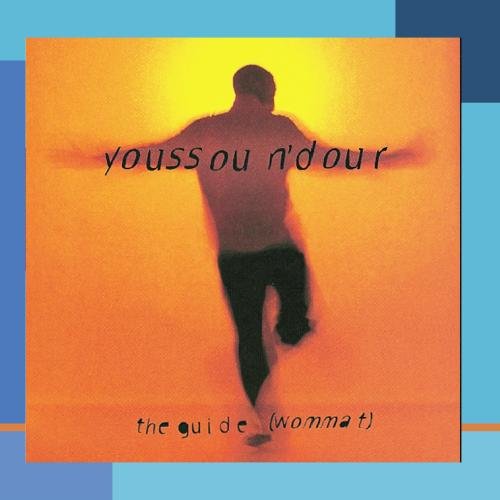 Youssou N Dour Album The Guide Wommat youssou-n-dour-album-the-guide-wommat