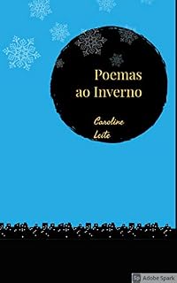 Livro Poemas ao Inverno: Coletânea estações