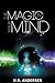 The Magic in Your Mind