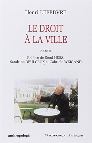 Le droit à la ville by Henri Lefebvre