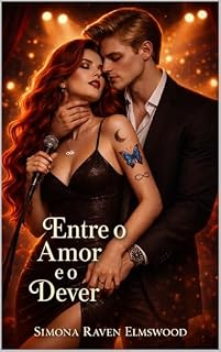 Livro Entre o amor e o dever (SÉRIE SEGREDOS)
