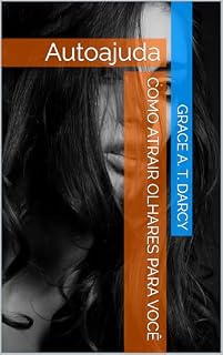 Livro Como atrair olhares para você