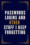 Passwords logins and other stuff I keep