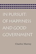 In Pursuit: Of Happiness and Good Government