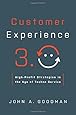 Customer Experience 3.0: High-Profit Strategies in the Age of Techno Service