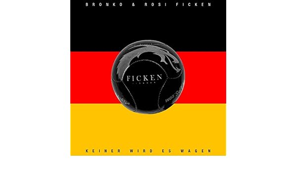Keiner Wird Es Wagen By Rosi Ficken Bronko On Amazon Music