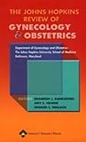 The Johns Hopkins Review of Gynecology and Obstetrics (Johns Hopkins Review Series) by 