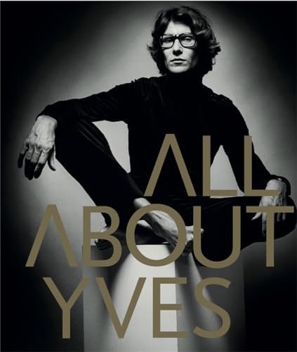 Yves Saint Laurent: Images of Design 1958-1988: Duras, Marguerite