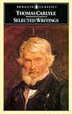 Carlyle: Selected Writings (Penguin Classics)