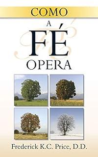 Livro Como a Fé Opera