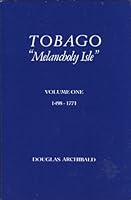 Tobago, "Melancholy Isle" 9768059001 Book Cover