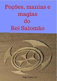 Livro Poções, Manias E Magias Do Rei Salomão