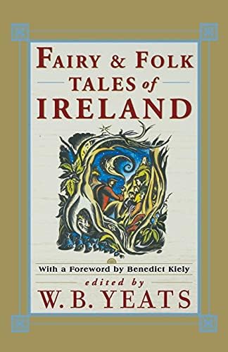 Fairy & Folk Tales of Ireland Paperback โ March 2, 1998