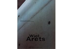 Wiel Arets: Works, Projects, Writings