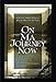 On Ma Journey Now Leader: A Lenten Study Based on African-American Spirituals