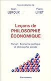 Leçons de philosophie économique : Tome 1, Economie politique et philosophie sociale by 