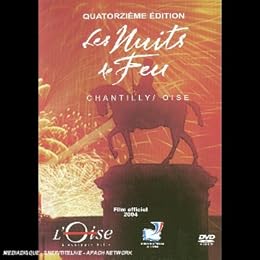 Les Nuits De Feux  Film Officiel 2004