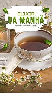 Livro Elixir da Manhã: Digestão ao Longo do Dia (Melhorar a qualidade de vida)