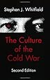 The Culture of the Cold War (The American Moment)