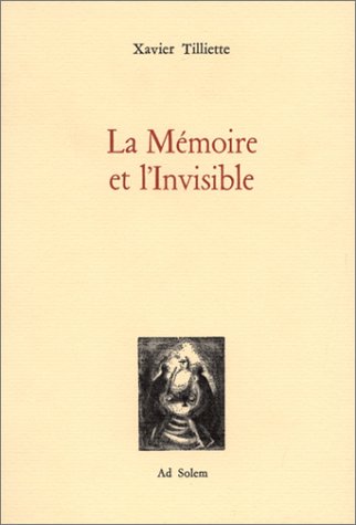 La  mémoire et l'invisible