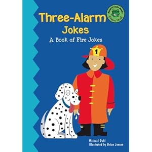 Three-Alarm Jokes: A Book of Firefighter Jokes (Read-It! Joke Books)
