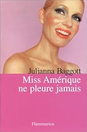 Miss Amérique ne pleure jamais