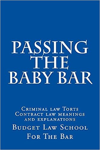 Passing The Baby Bar E Law Book Budget Law School For The - 