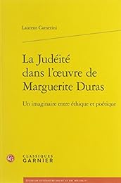 La  judéité dans l'oeuvre de Marguerite Duras
