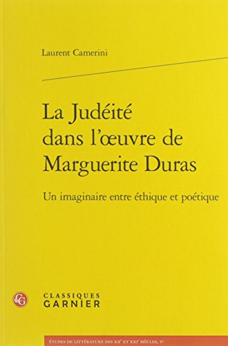 La  judéité dans l'oeuvre de Marguerite Duras