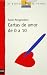 Cartas de amor de 0 a 10 / Love letters from 0 to 10
