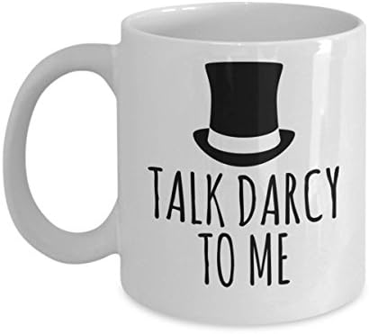 PAVULI - Jane Austen Mug - Talk Darcy to Me - Pride & Prejudice - 11 oz Gift Mug MUG 15oz