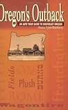 Oregon's Outback: An Auto Tour Guide to Southeast