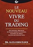 Le nouveau Vivre du trading by